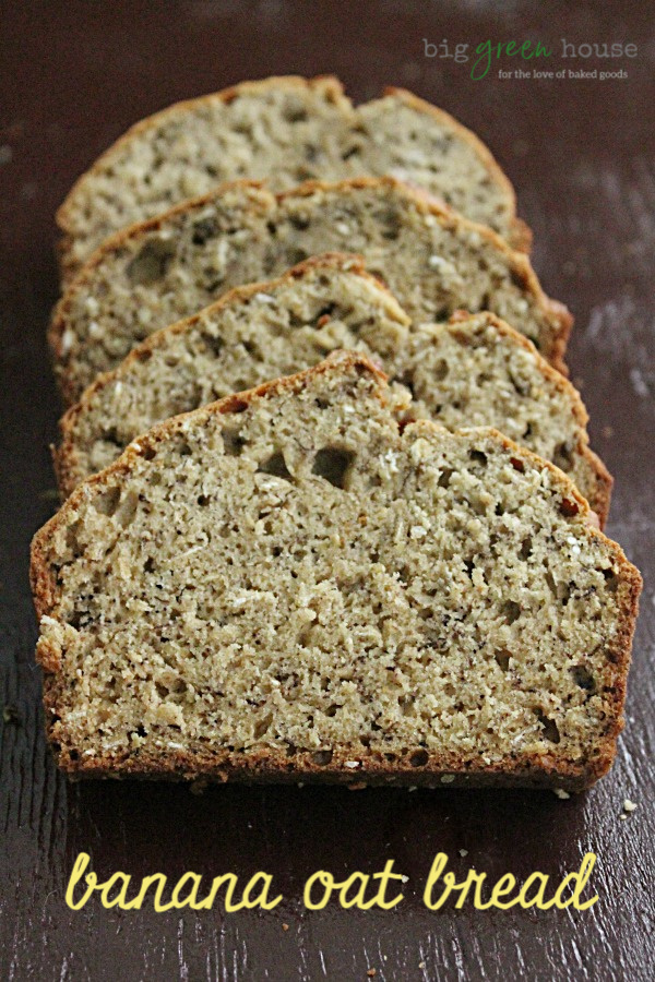 Banana Oat Bread | Big Green House  #bananabread #oat #bread 