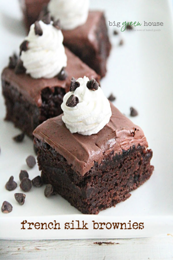 French Silk Brownies- Big Green House #frenchsilk #brownies #chocolate #dessert