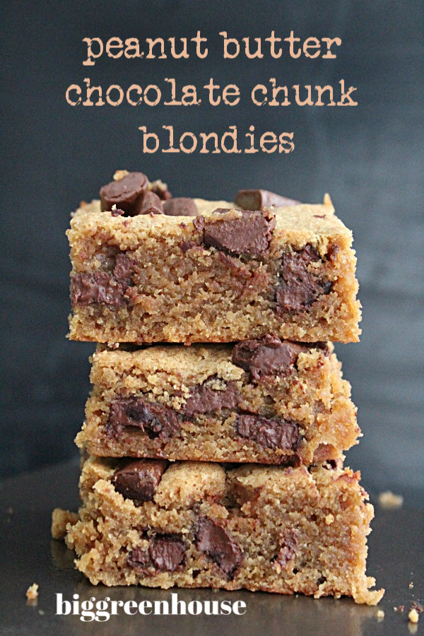 Peanut Butter Chocolate Chunk Blondies- Big Green House #peanutbutter #chocolate #chocolatechunks #dessert #blondies