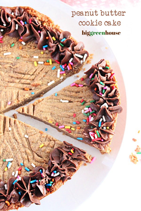 Peanut Butter Cookie Cake- Big Green House #biggreenhouseblog #peanutbuttercookie #cookiecake #cookie #dessert #peanutbutter