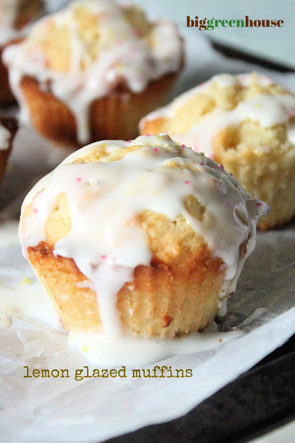 Glazed Lemon Muffins- Big Green House #biggreenhouseblog #lemon #glazed #muffins