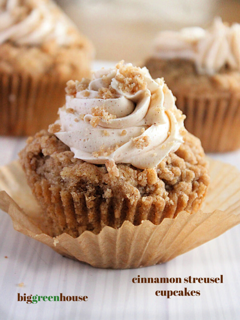 Cinnamon Streusel Cupcakes- Big Green House