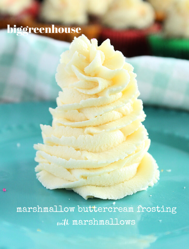 Marshmallow Buttercream Frosting with Marshmallows- Big Green House