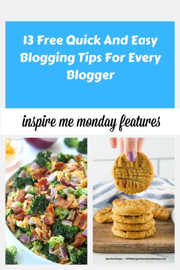 Easy Blogging Tips at Inspire Me Monday #362