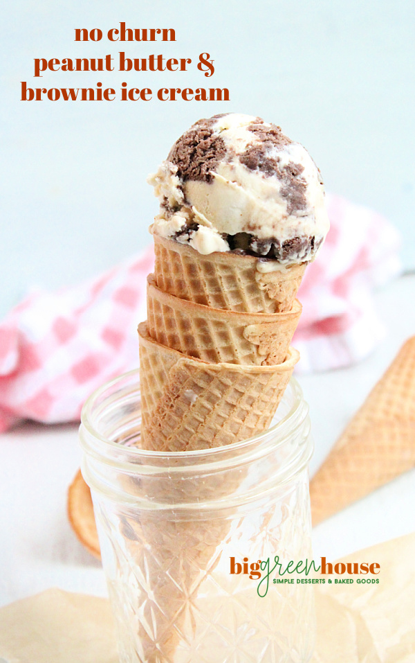 No Churn Peanut Butter Brownie Ice Cream- Big Green House