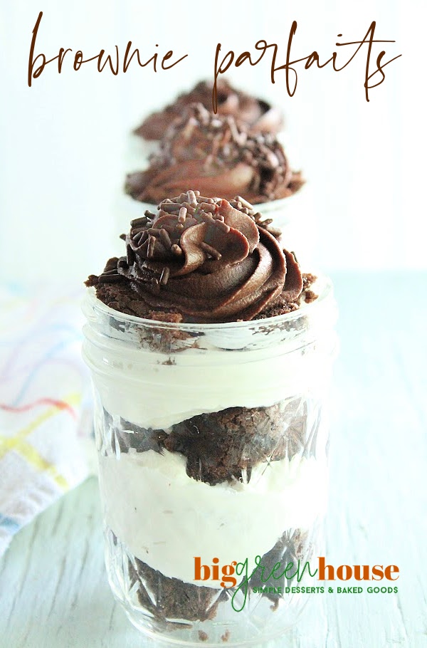 Brownie Parfaits- Big Green House