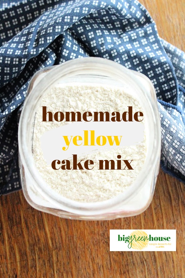 Homemade Yellow Cake Mix- Big Green House