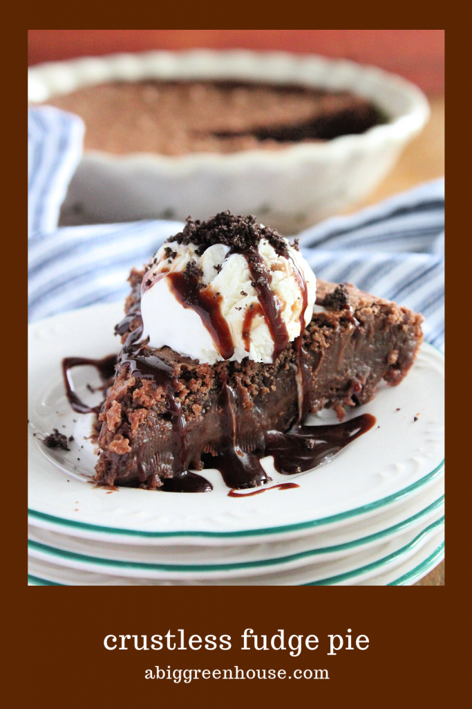 Crustless Fudge Pie- Big Green House