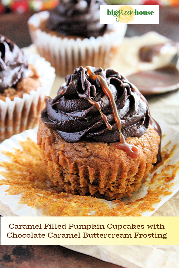 Caramel Filled Pumpkin Cupcakes with Chocolate Caramel Buttercream Frosting- Big Green House