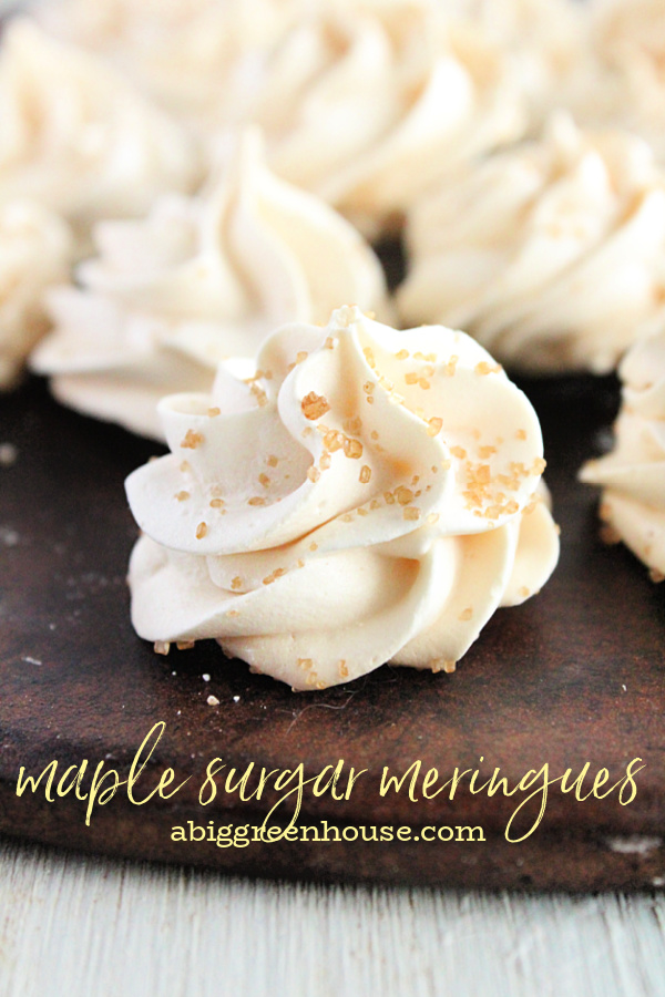 Maple Sugar Meringues- Big Green House