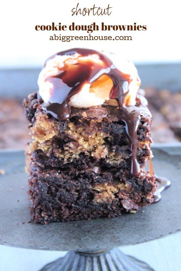 Shortcut Cookie Dough Brownies- Big Green House