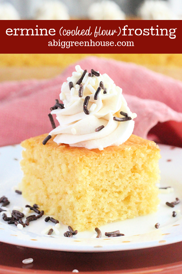 Ermine (Cooked Flour) Frosting- Big Green House