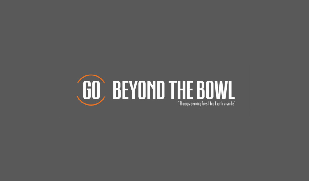 Go Beyond The Bowl